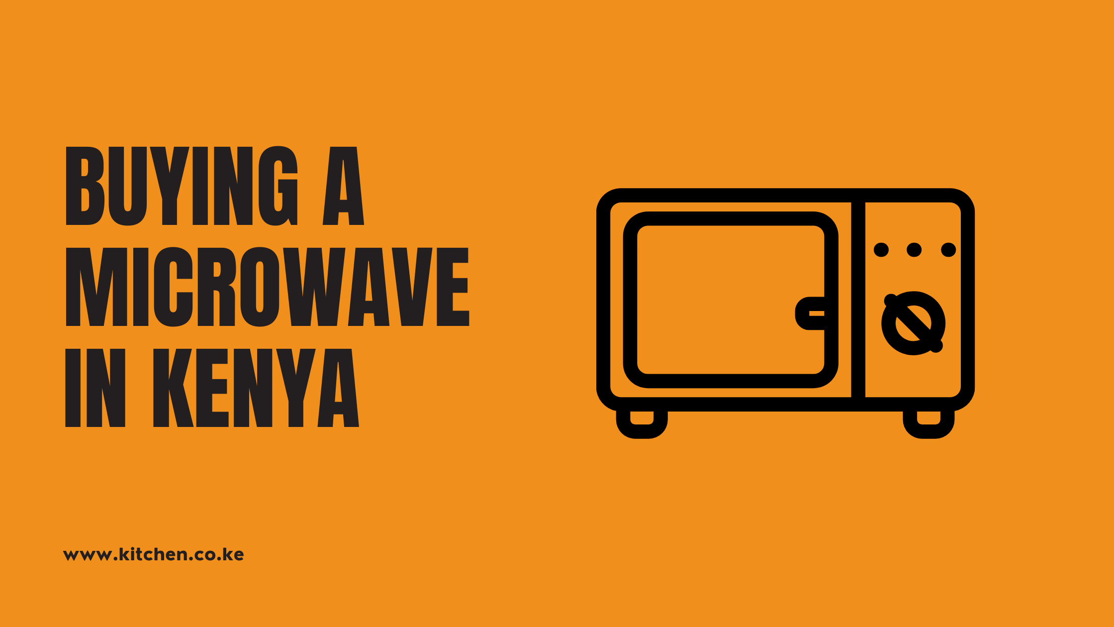 Buying a Microwave in Kenya